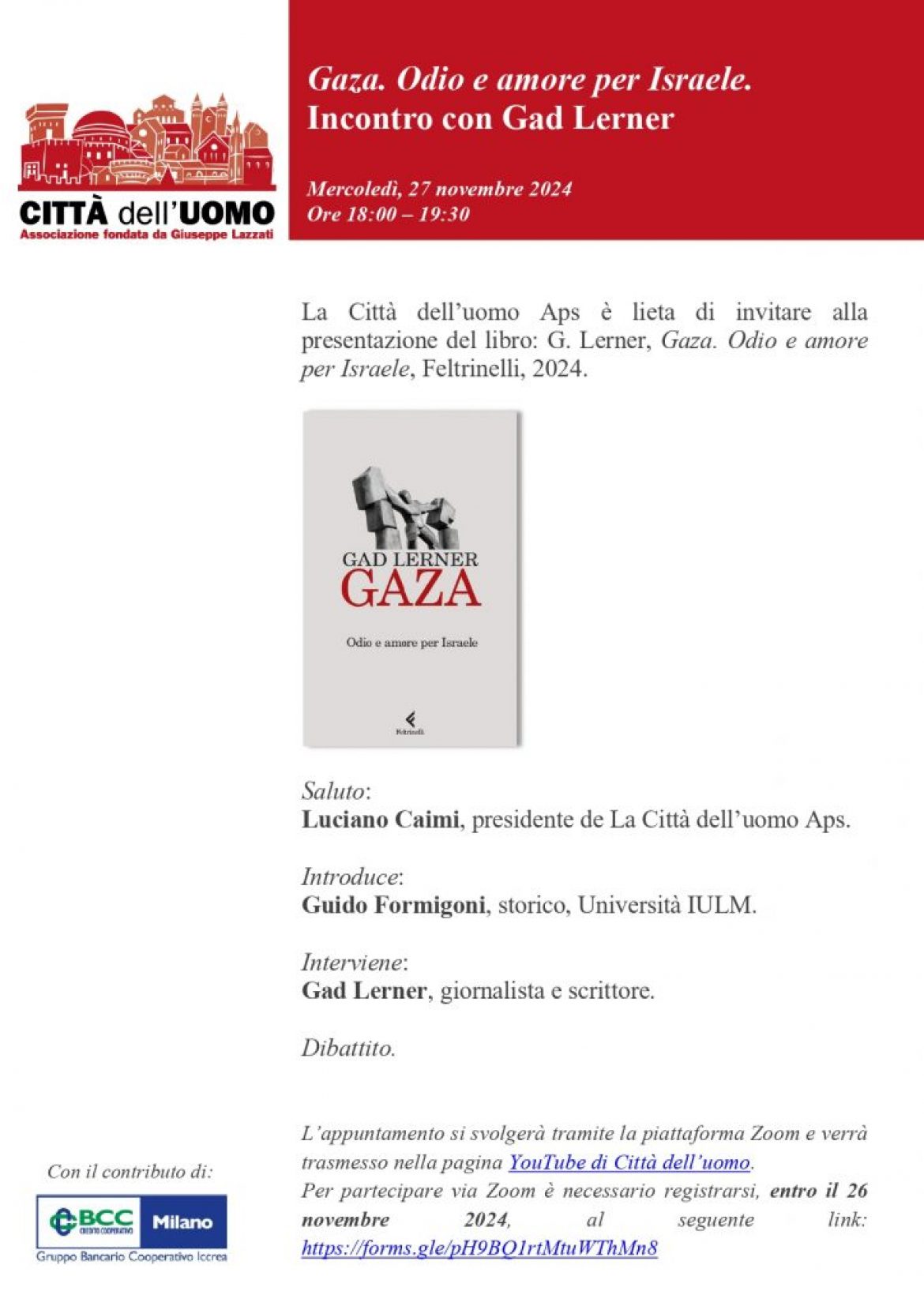 Gaza. Odio e amore per Israele. Incontro con Gad Lerner